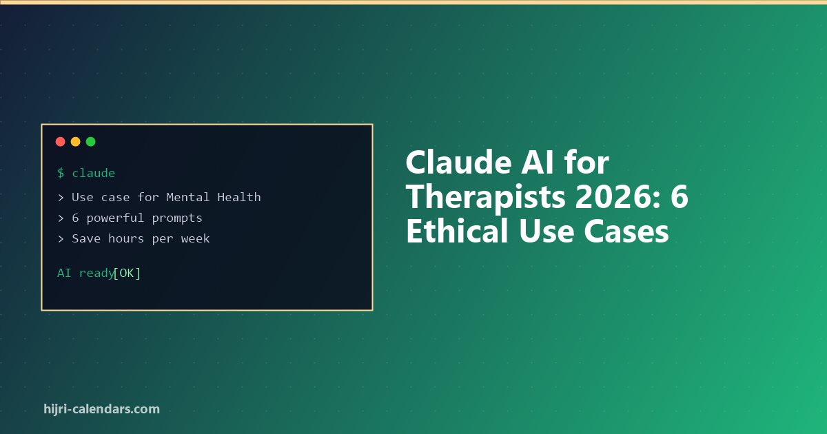Claude AI for Therapists 2026: Save Time, Stay Ethical
