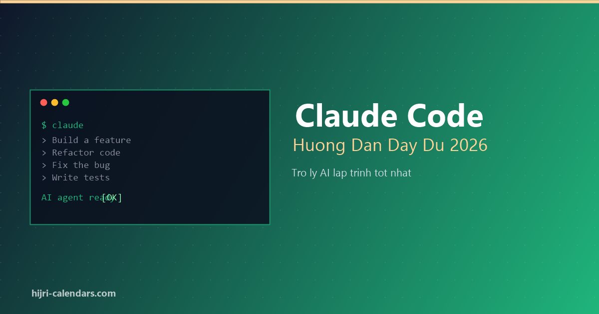 Claude Code Hướng Dẫn Tiếng Việt 2026