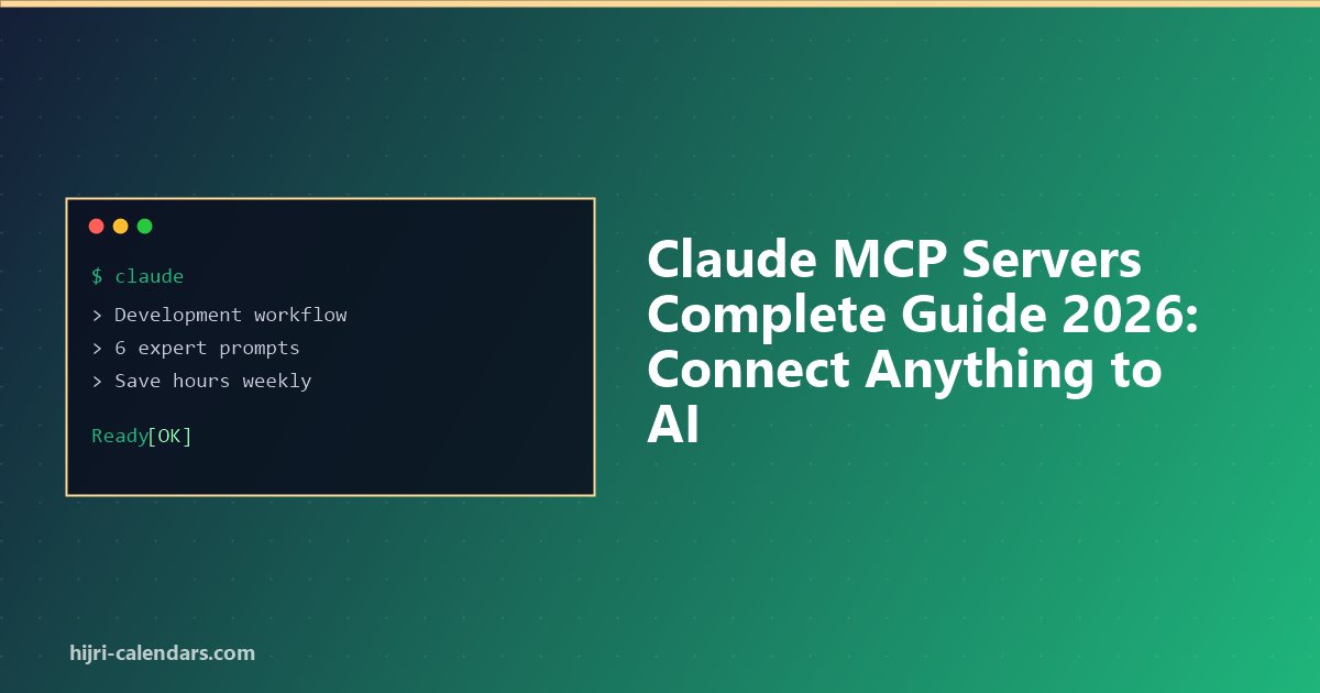 Claude MCP Servers Complete Guide 2026