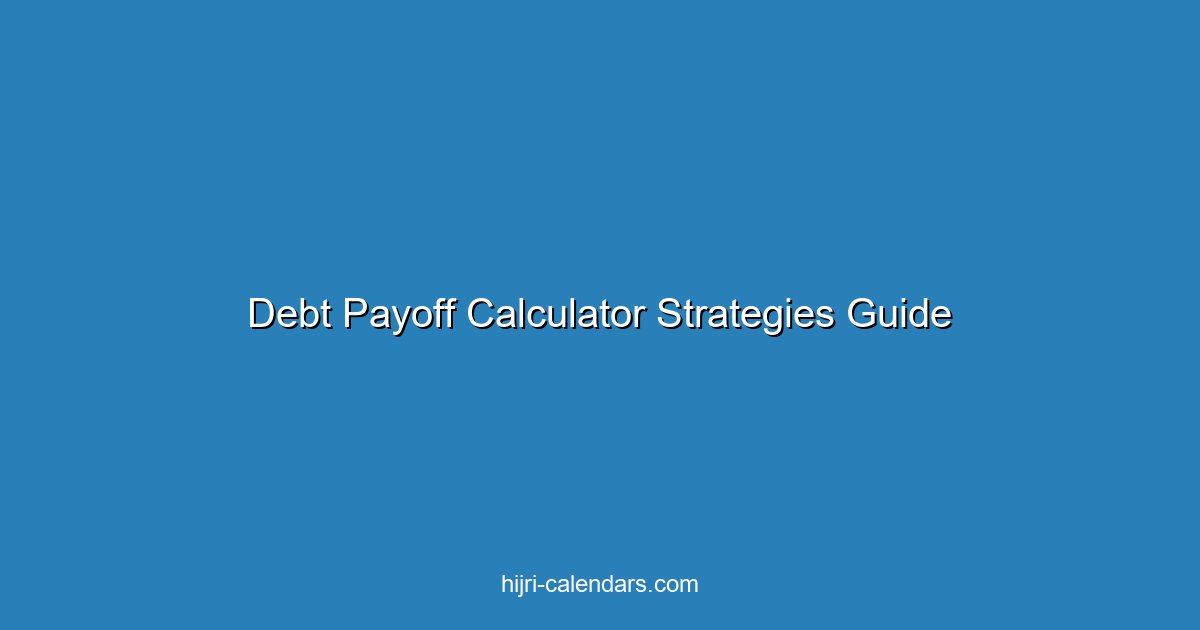 حاسبة سداد الديون: استراتيجيات التخلص من الديون