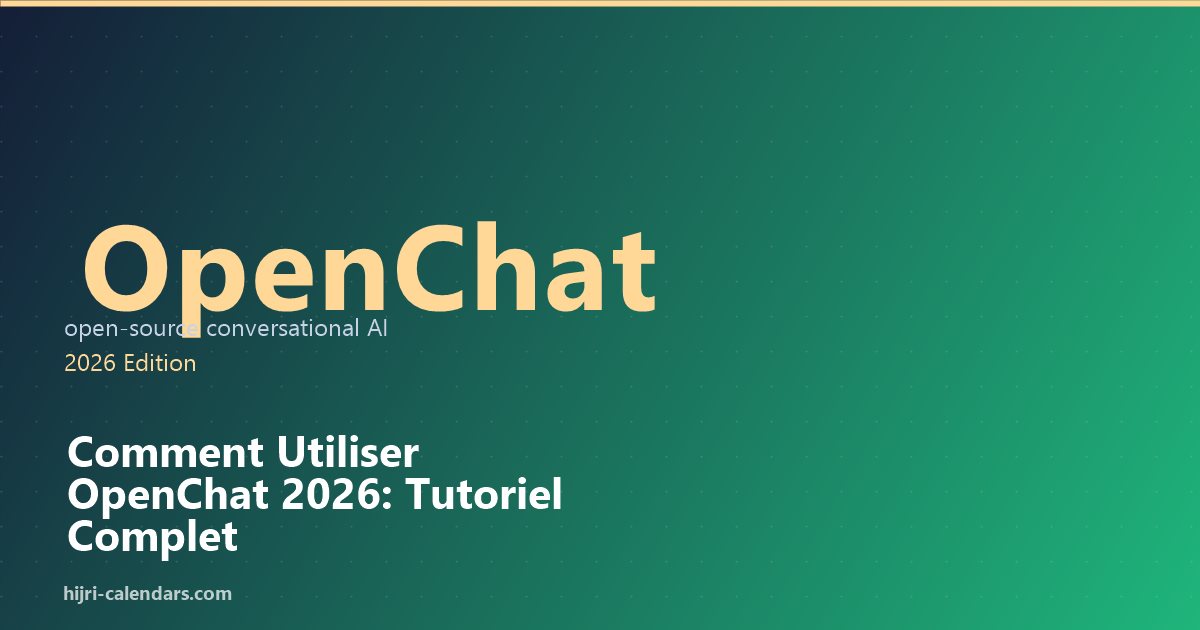 Comment Utiliser OpenChat 2026