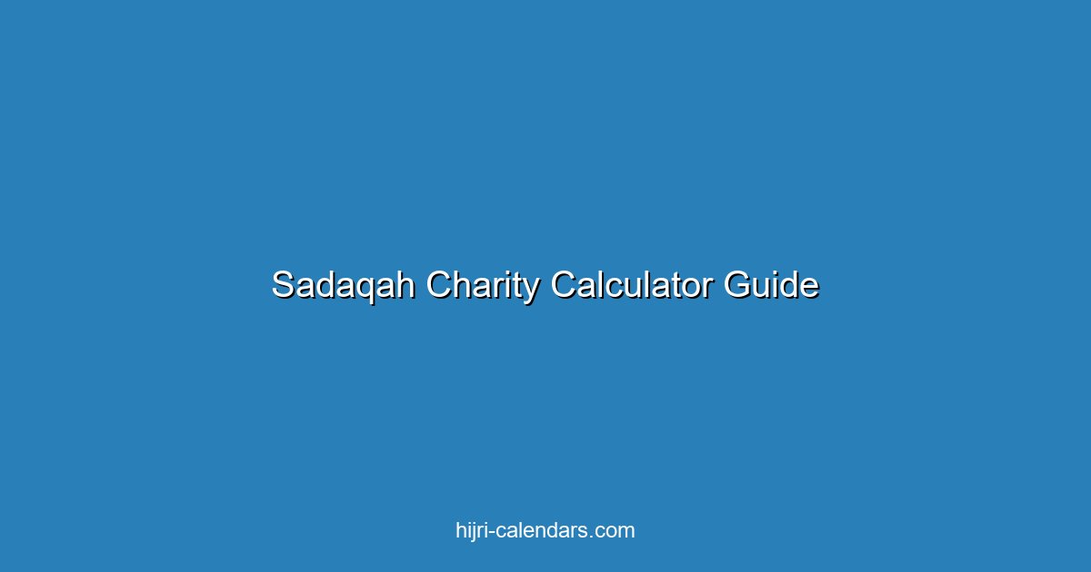 حاسبة الصدقة وفوائدها في الإسلام