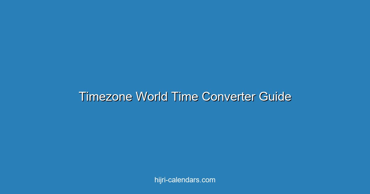 محول المناطق الزمنية: إدارة الوقت عبر القارات